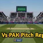 IND Vs PAK Pitch Report